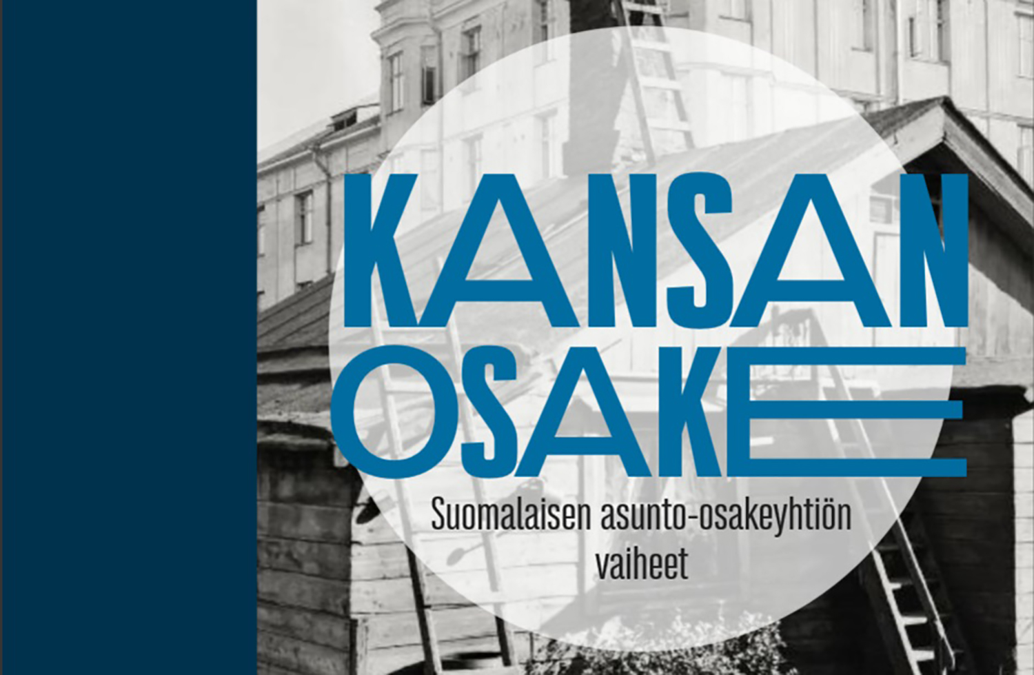Suomalaisen asunto-osakeyhtiön vaiheet ensi kertaa kirjaksi